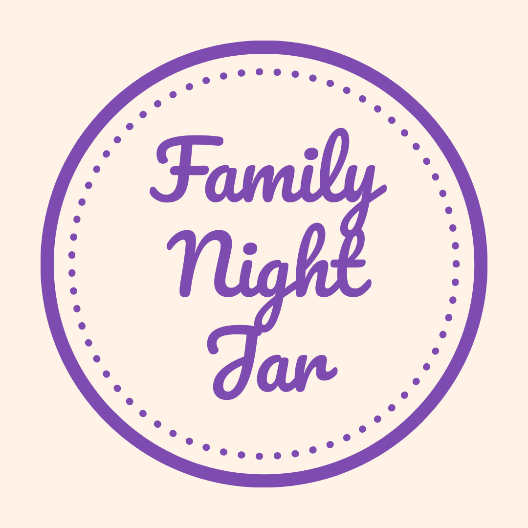 Family Night Jar